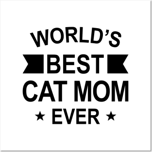 World’s Best Cat Mom Ever Black Typography Posters and Art